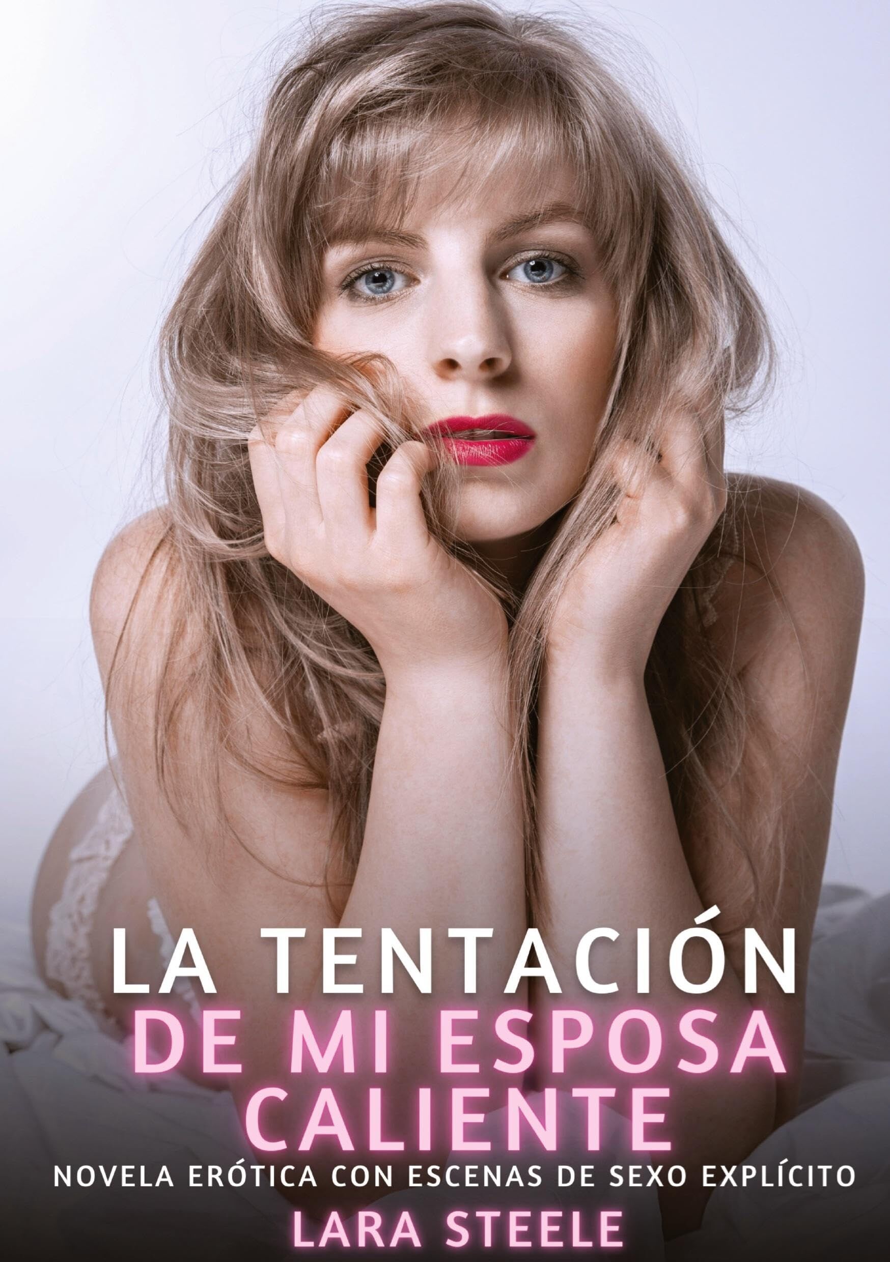 La Tentación de Mi Esposa Caliente