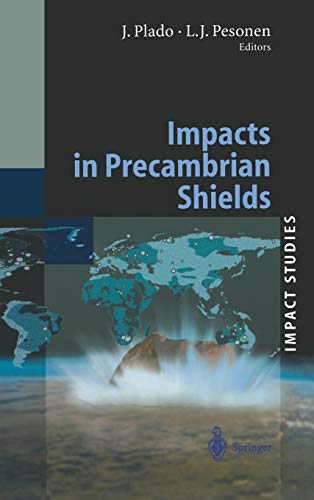Impacts in Precambrian Shields (Impact Studies)