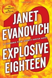 Explosive Eighteen (Stephanie Plum)