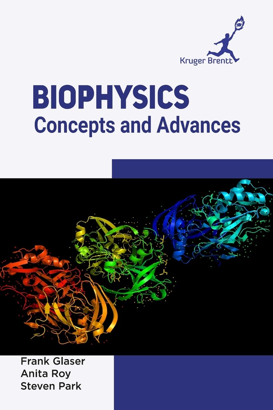 Biophysics: Concepts and Advances