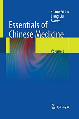 Essentials of Chinese Medicine: Volume 3