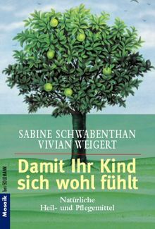 Damit Ihr Kind sich wohlfühlt