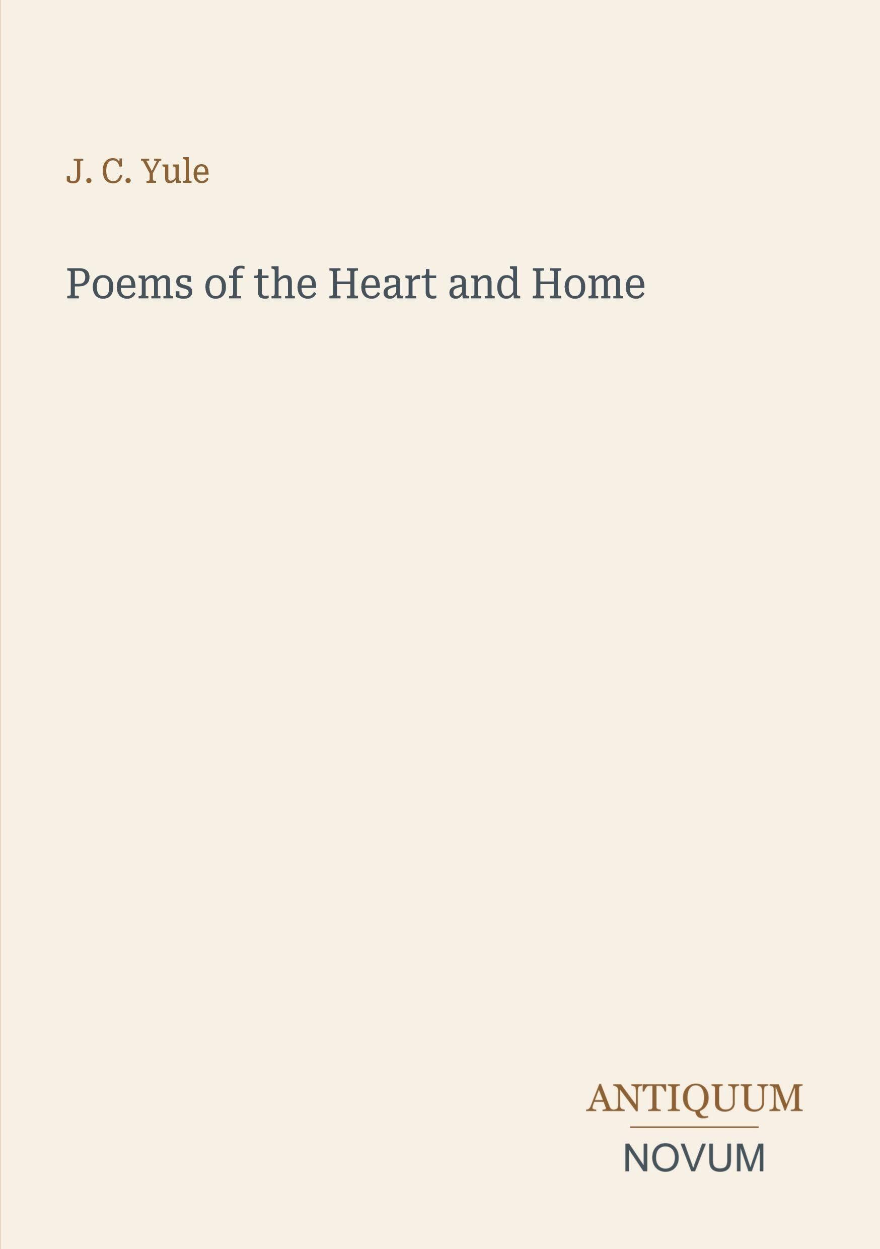 Poems of the Heart and Home