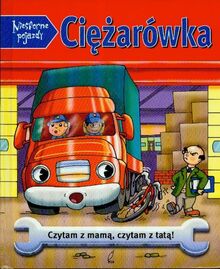 Ciężarówka Niesforne pojazdy