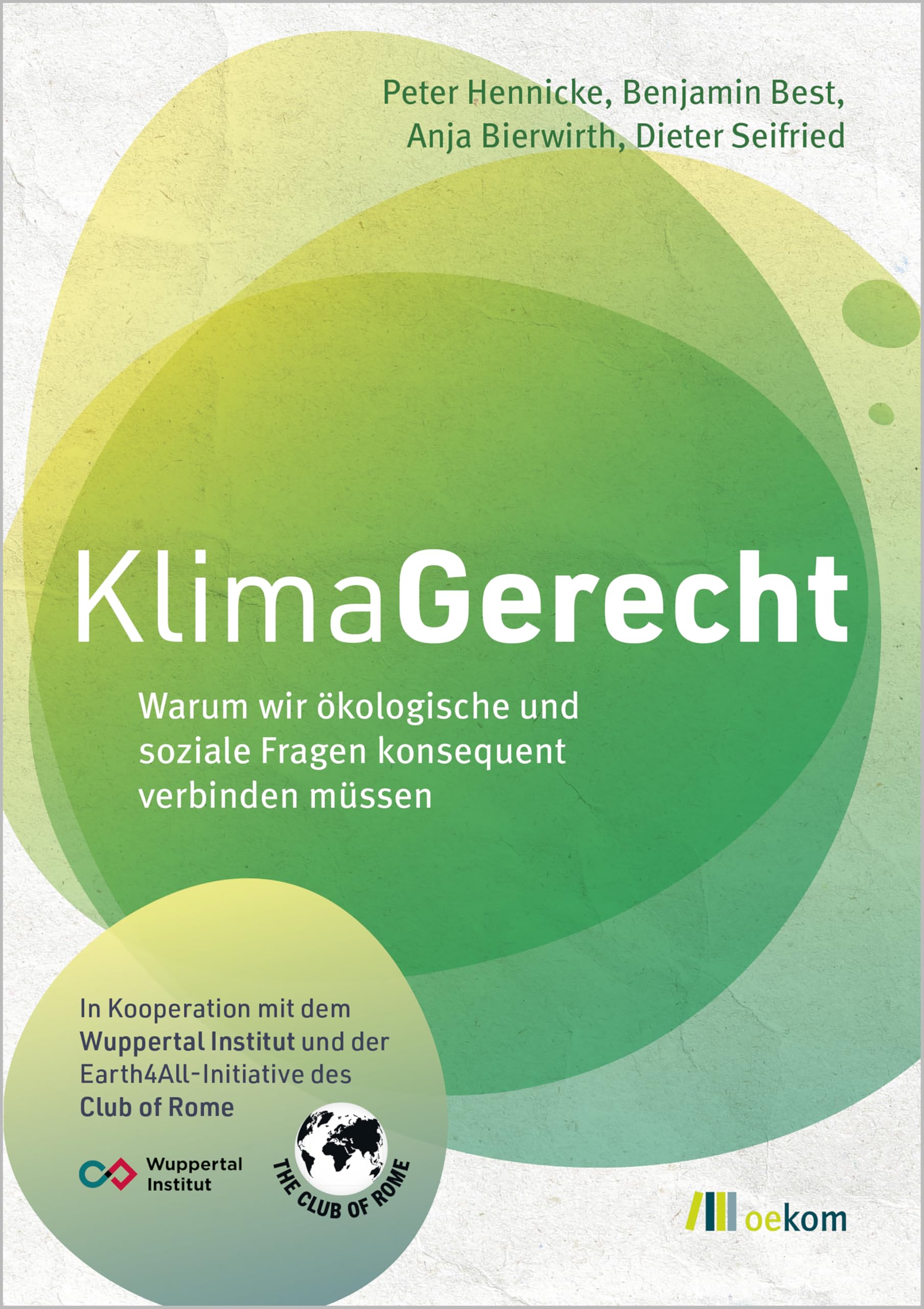 KlimaGerecht: Warum wir ökologische und soziale Fragen konsequent verbinden müssen