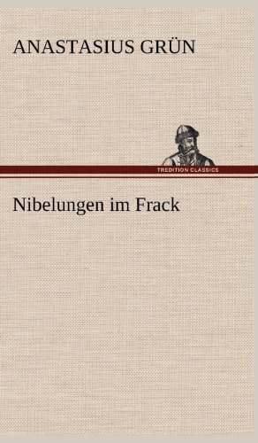 Nibelungen im Frack