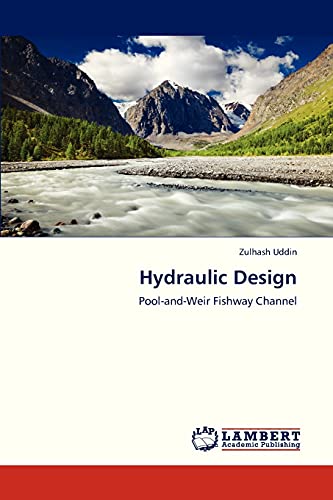 Hydraulic Design: Pool-and-Weir Fishway Channel