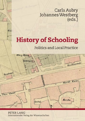 History of Schooling: Politics and Local Practice