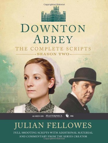 Fellowes, Julian: Downton Abbey Script Book Season 2