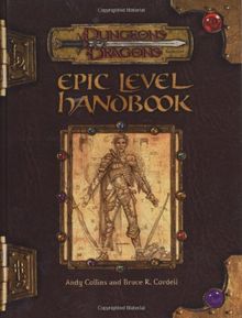 Epic Level Handbook: Dungeons & Dragons Rulebook (D&D Rules Expansion)