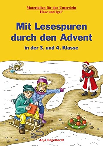 Mit Lesespuren durch den Advent in der 3 und 4 Klasse - Anja Engelhardt Kartoniert (TB)