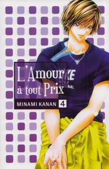 L'amour à tout prix. Vol. 4