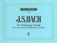 371 vierstimmige Choräle BWV 253-438 u.a. für Orgel - Breitkopf Urtext (EB 8610)