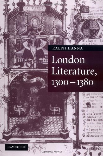 London Literature, 1300–1380 (Cambridge Studies in Medieval Literature, Band 57)