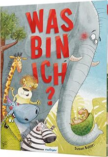 Was bin ich?: Witzige Bilderbuchgeschichte mit riesigem Rätsel ab 3 Jahren