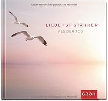 Liebe ist stärker als der Tod