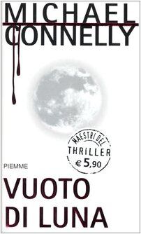 Vuoto di luna (Maestri del thriller)
