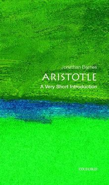 Aristotle: A Very Short Introduction (Very Short Introductions)