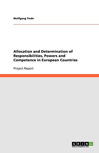Allocation and Determination of Responsibilities, Powers and Competence in European Countries
