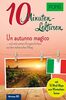 PONS 10-Minuten-Lektüren Italienisch B1: Un autunno magico … und viele weitere Kurzgeschichten aus dem italienischen Alltag