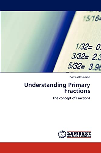 Understanding Primary Fractions: The concept of Fractions