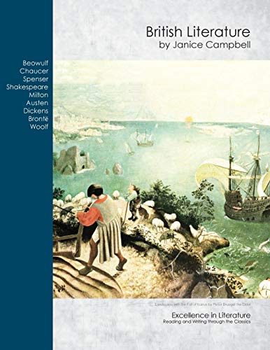 British Literature: Reading and Writing Through the Classics (Excellence in Literature, Band 4)