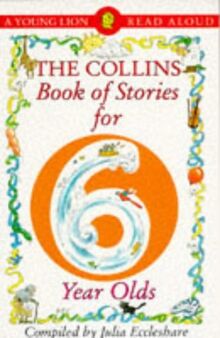 The Collins Book of Stories for Six Year Olds