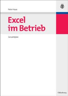 Excel im Betrieb: Gesamtplan