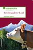 Berchtesgadener Land: Lieblingsplätze zum Entdecken (Lieblingsplätze im GMEINER-Verlag)