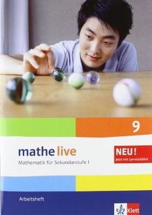 Mathe live - Neubearbeitung. Mathematik für Sekundarstufe 1. Arbeitsheft 9. Schuljahr