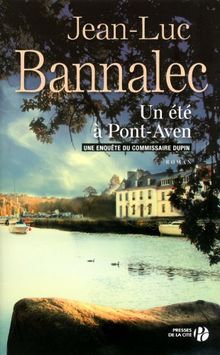 Une enquête du commissaire Dupin. Un été à Pont-Aven
