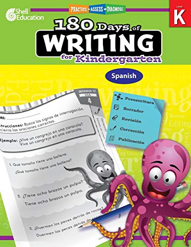180 Days of Writing for Kindergarten (Spanish): Practice, Assess, Diagnose (180 Days of Practice)