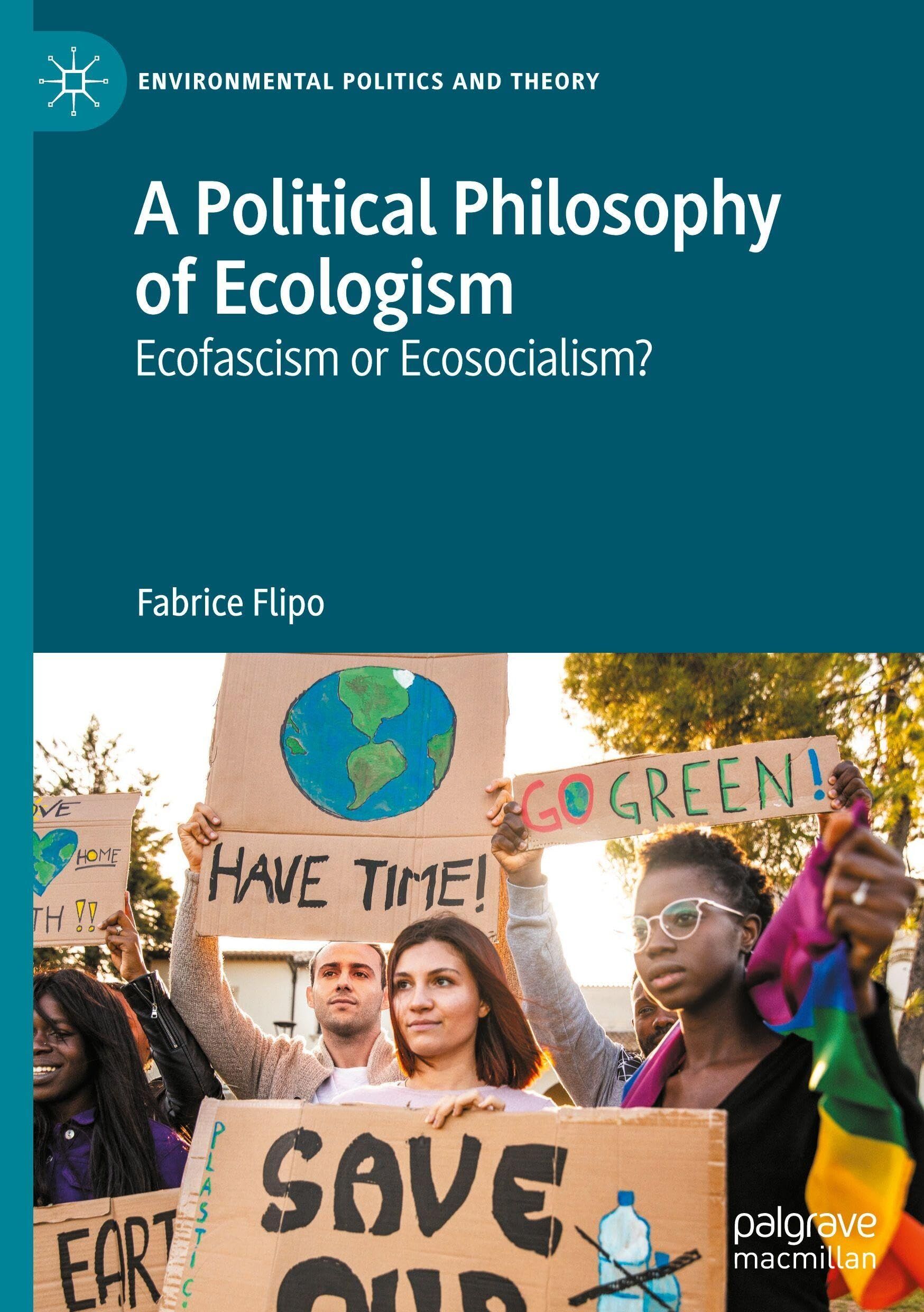 A Political Philosophy of Ecologism