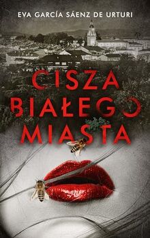 Cisza bialego miasta