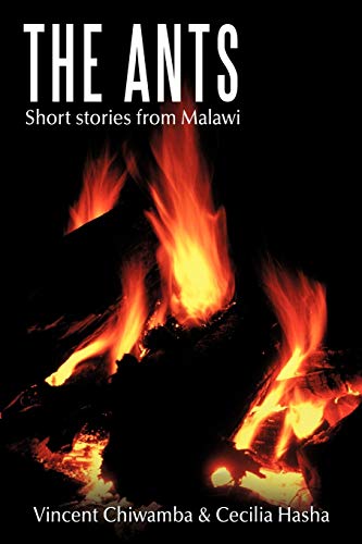 The Ants: Short Stories From Malawi
