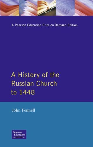 A History of the Russian Church to 1448