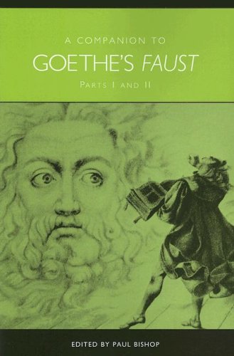 A Companion to Goethe`s Faust - Parts I and II (Studies in German Literature Linguistics And Culture)