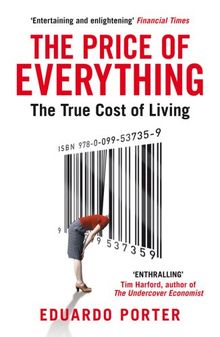The Price of Everything: The True Cost of Living