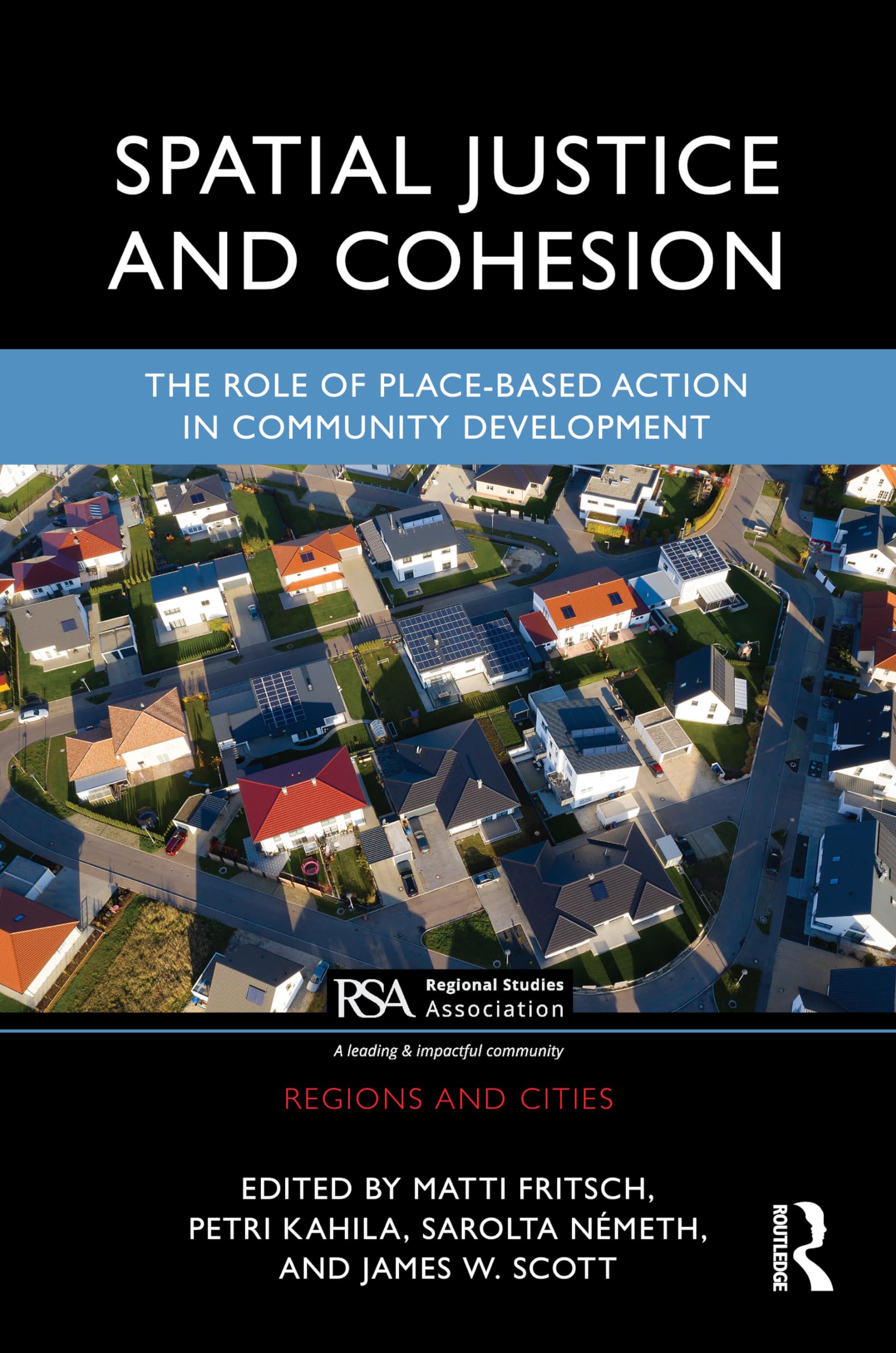 Border Cities and Territorial Development: Evidence from Europe and North America (Regions and Cities)