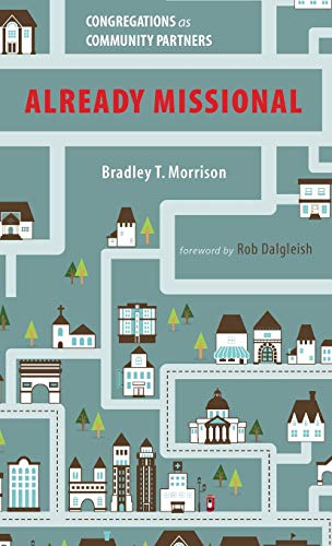 Already Missional: Congregations as Community Partners