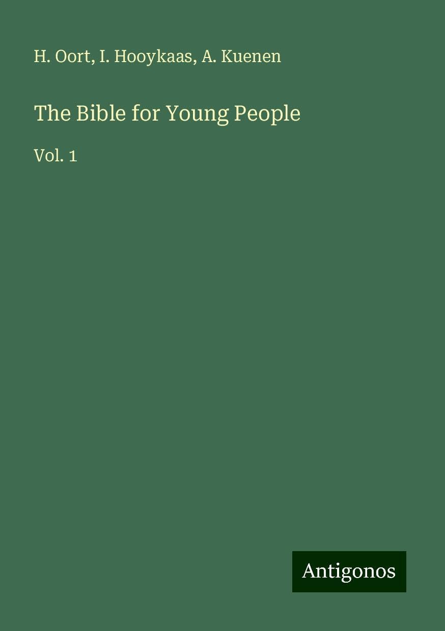 The Bible for Young People: Vol. 1