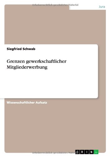 Grenzen gewerkschaftlicher Mitgliederwerbung
