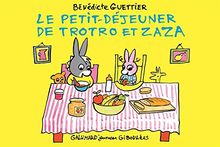 Le petit-déjeuner de Trotro et Zaza