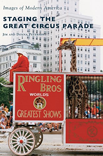Donna Peterson Staging The Great Circus Parade