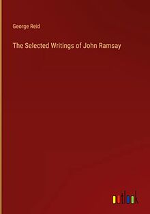 The Selected Writings of John Ramsay