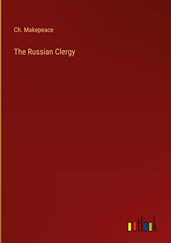 The Russian Clergy