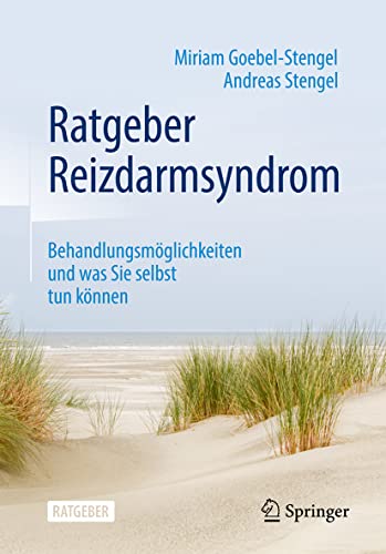Ratgeber Reizdarmsyndrom: Behandlungsmöglichkeiten und was Sie selbst tun können