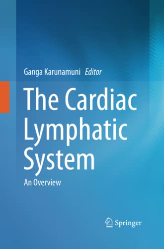 The Cardiac Lymphatic System: An Overview