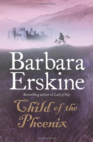 Barbara Erskine Child Of The Phoenix