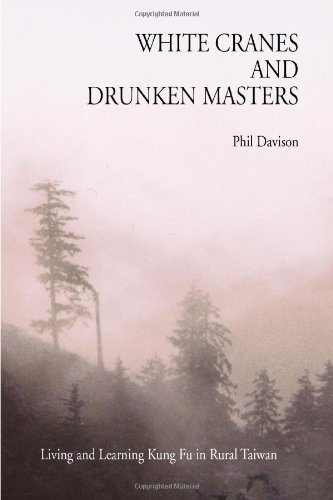 White Cranes and Drunken Masters